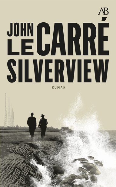 John le Carré - Silverview, Pocket
