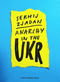 bokomslag Anarchy in the UKR