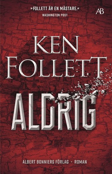 Ken Follett - Aldrig, Storpocket