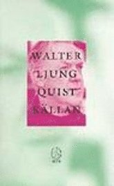 Walter Ljungquist - Källan, Pocket