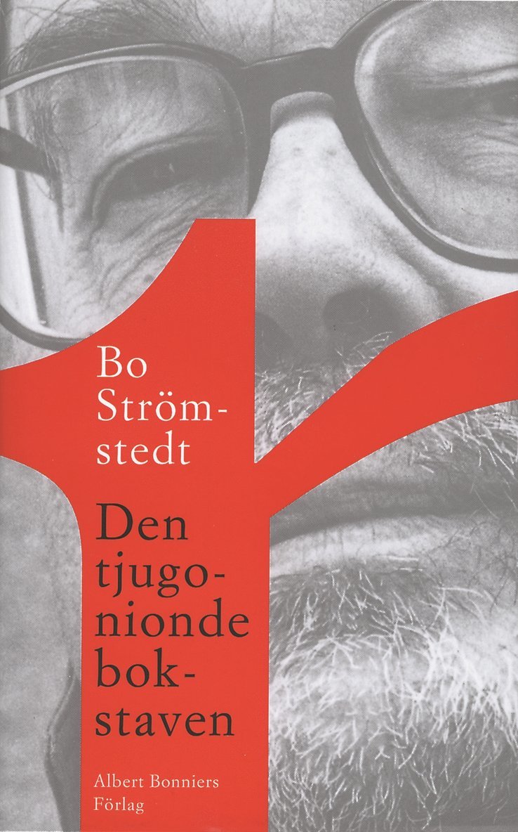 Bo Strömstedt - Den tjugonionde bokstaven, Inbunden