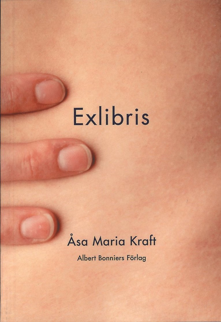 Åsa Maria Kraft - Exlibris, Inbunden