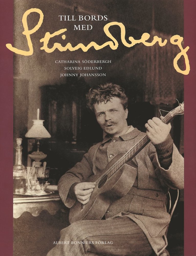 Catharina Söderbergh - Till bords med Strindberg, Kartonnage