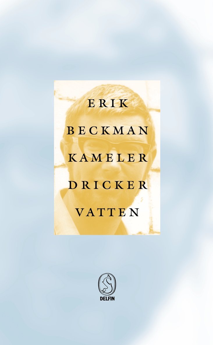 Erik Beckman - Kameler dricker vatten, Pocket