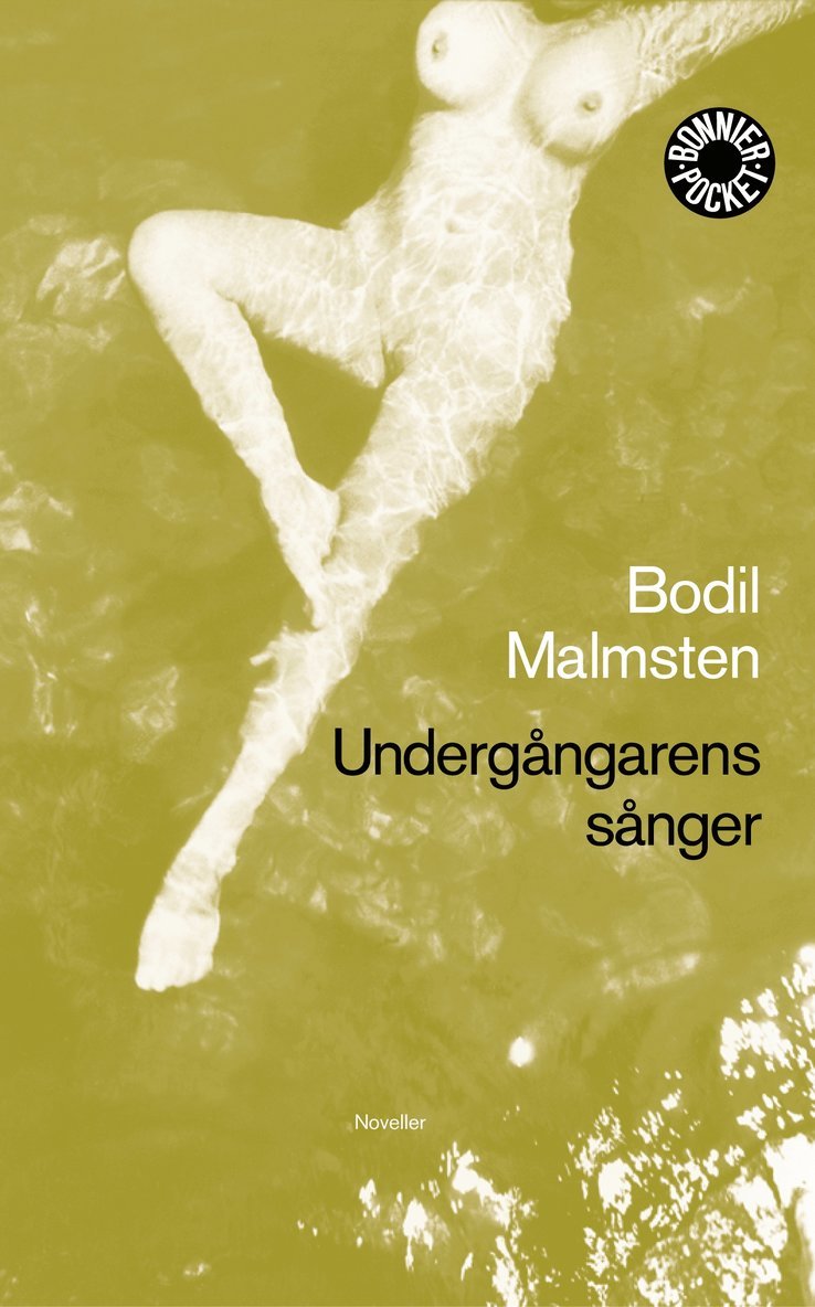 Bodil Malmsten - Undergångarens sånger, Pocket
