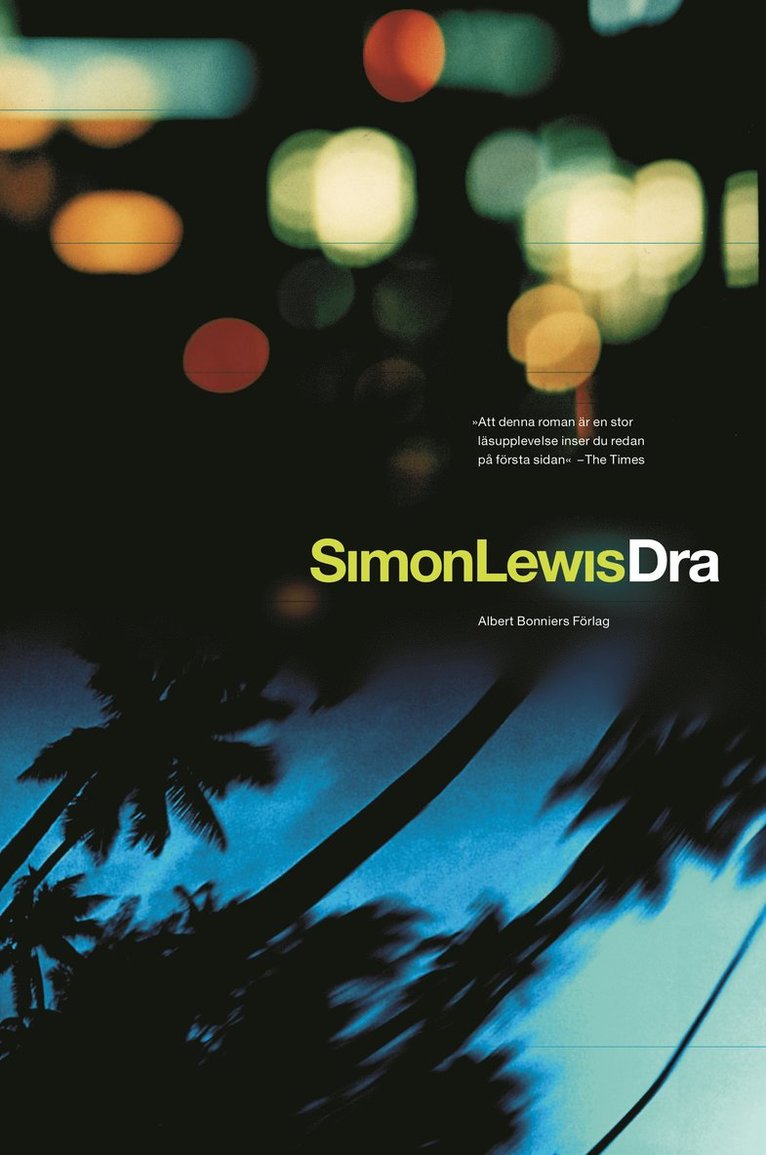 Simon Lewis - Dra, Häftad