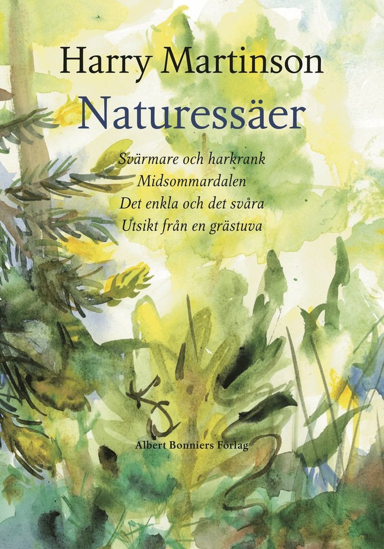 Harry Martinson - Naturessäer, Inbunden
