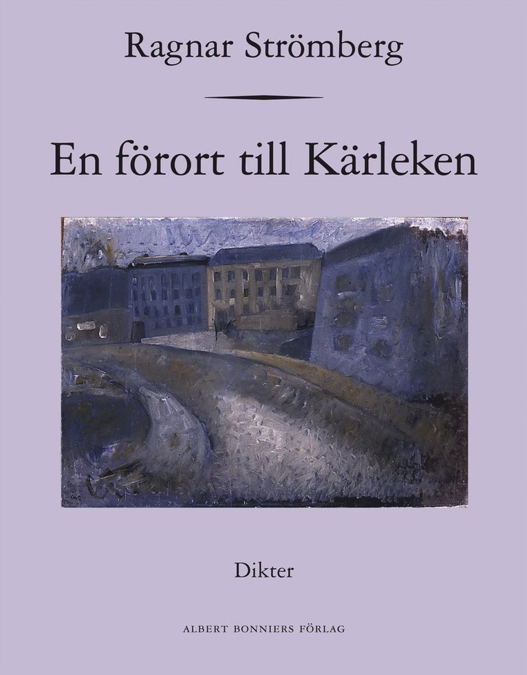 Ragnar Strömberg - En förort till kärleken, Inbunden
