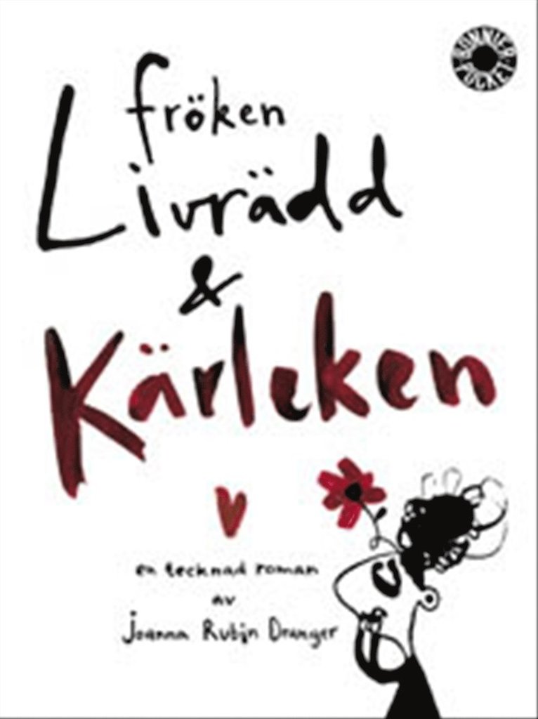 Joanna Rubin Dranger - Fröken Livrädd & Kärleken, Pocket