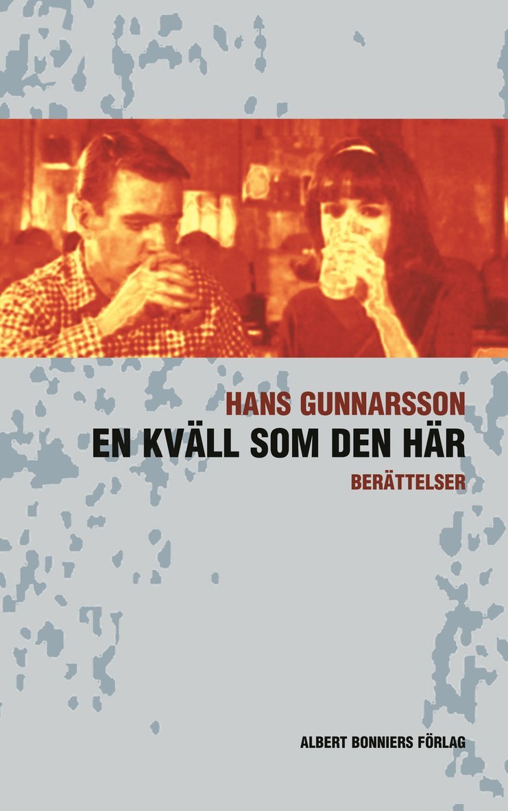 Hans Gunnarsson - En kväll som den här, Inbunden