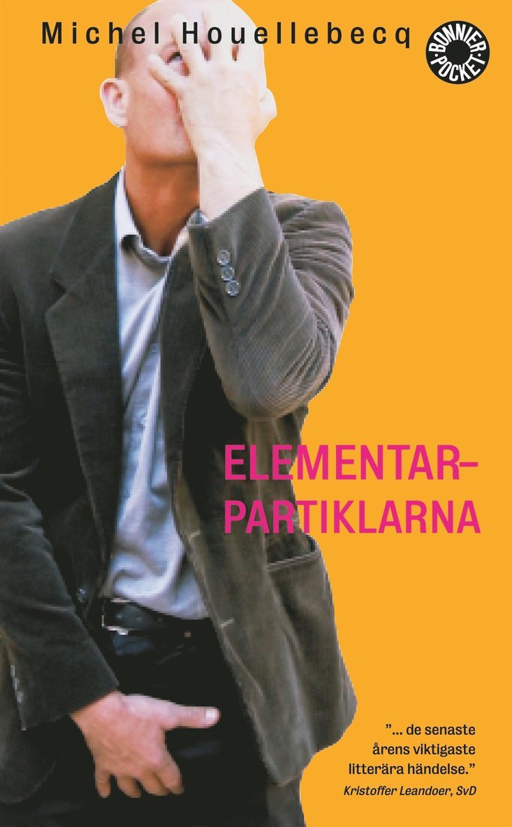 Michel Houellebecq - Elementarpartiklarna, Pocket