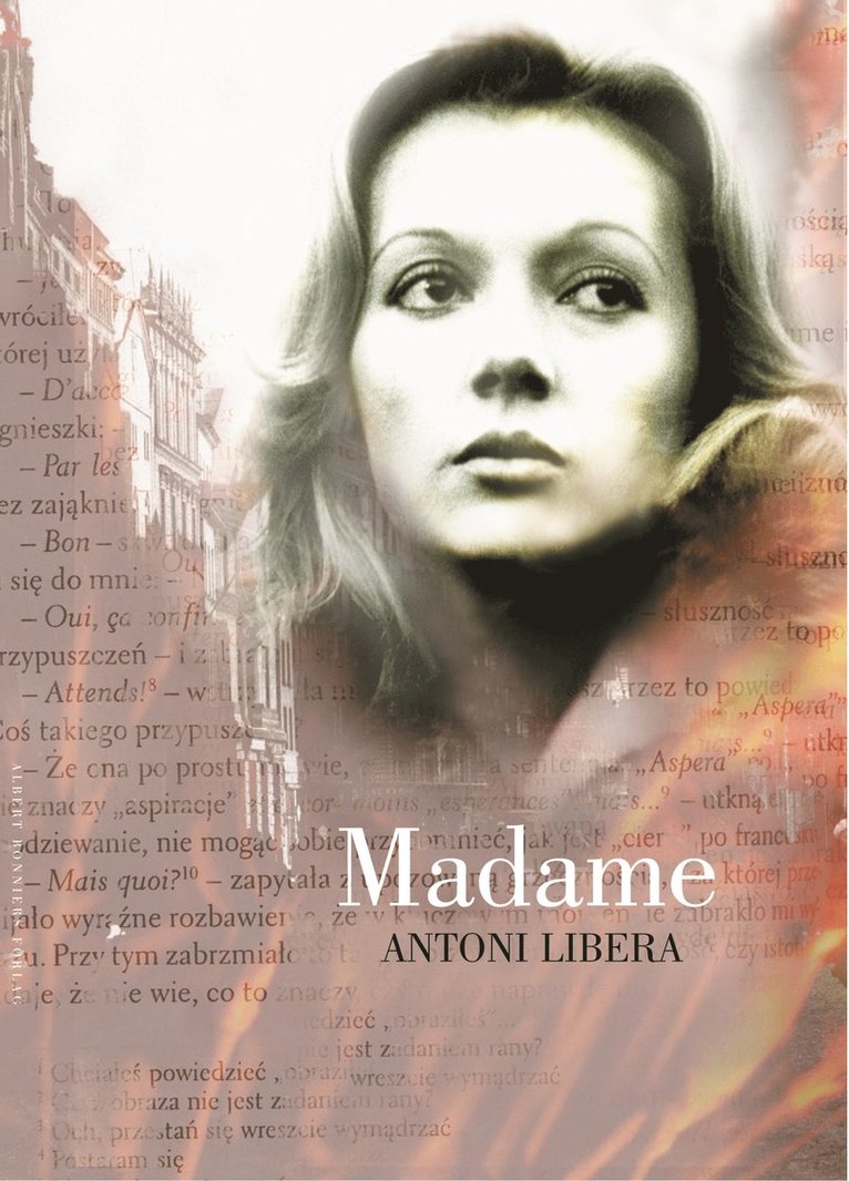 Antoni Libera - Madame, Inbunden