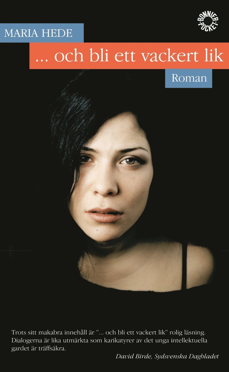 Maria Hede - ... och bli ett vackert lik, Pocket