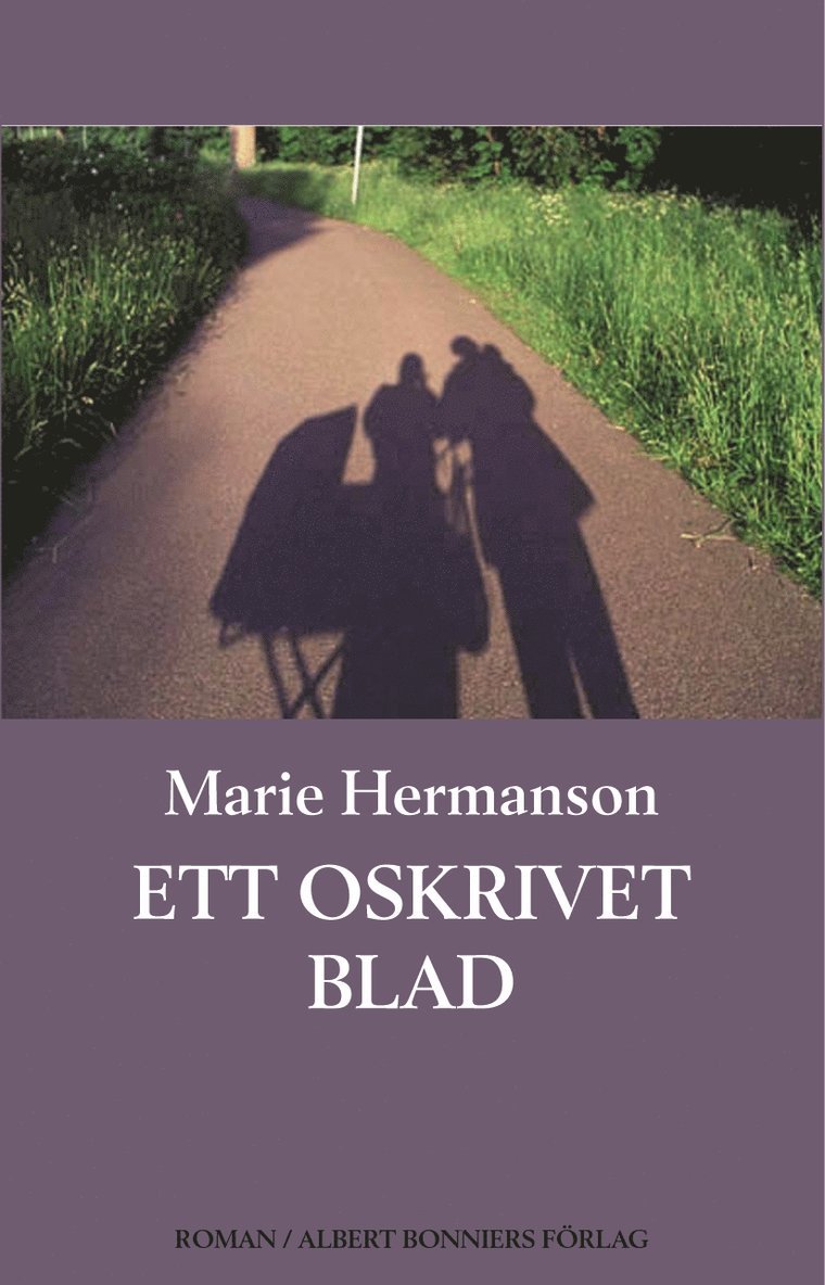 Marie Hermanson - Ett oskrivet blad, Inbunden