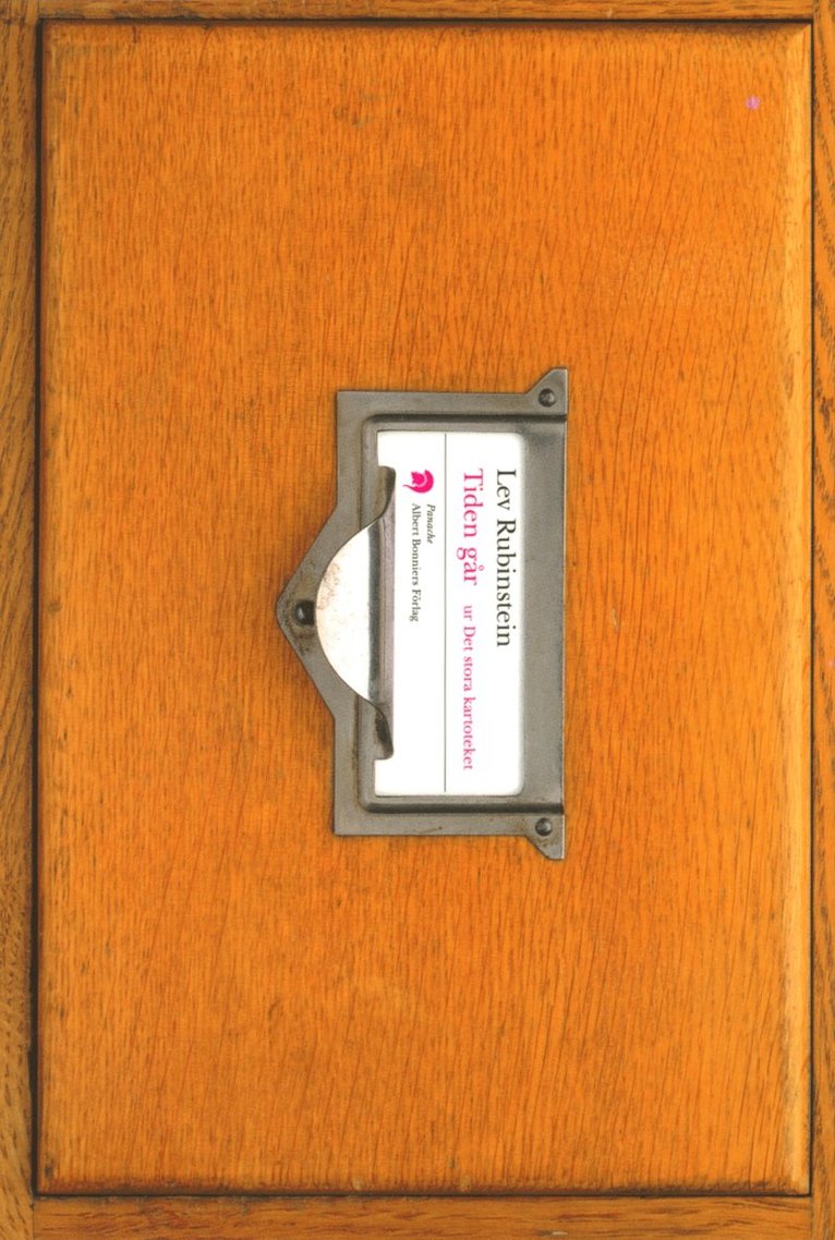 Lev Rubinstein - Tiden går. Ur det stora kartoteket, Häftad