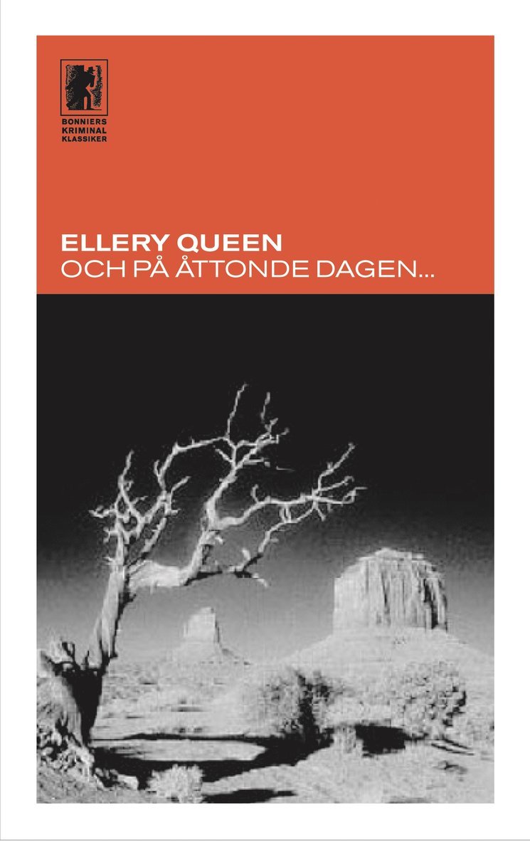 och på åttonde dagen...