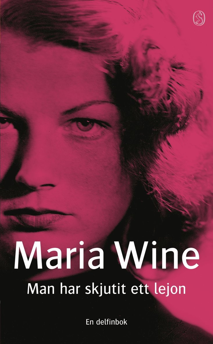 Maria Wine - Man har skjutit ett lejon, Pocket