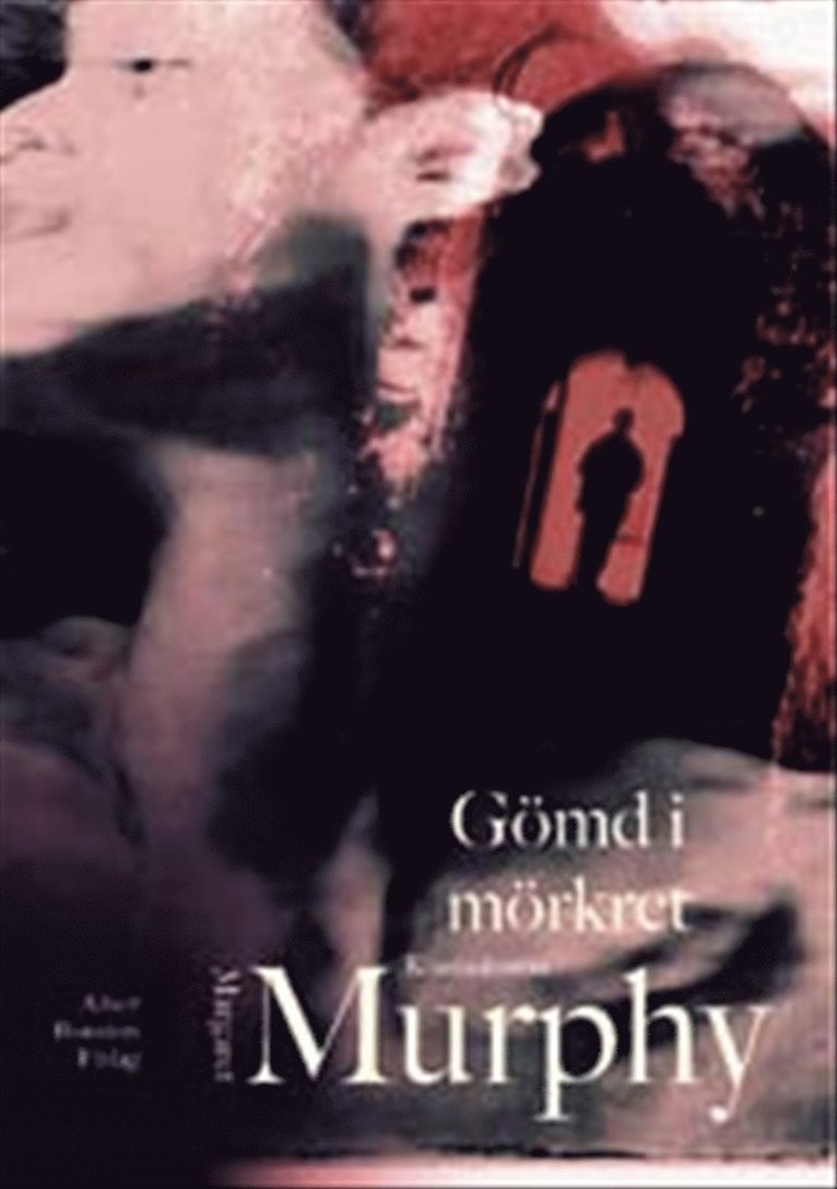 Gömd i mörkret