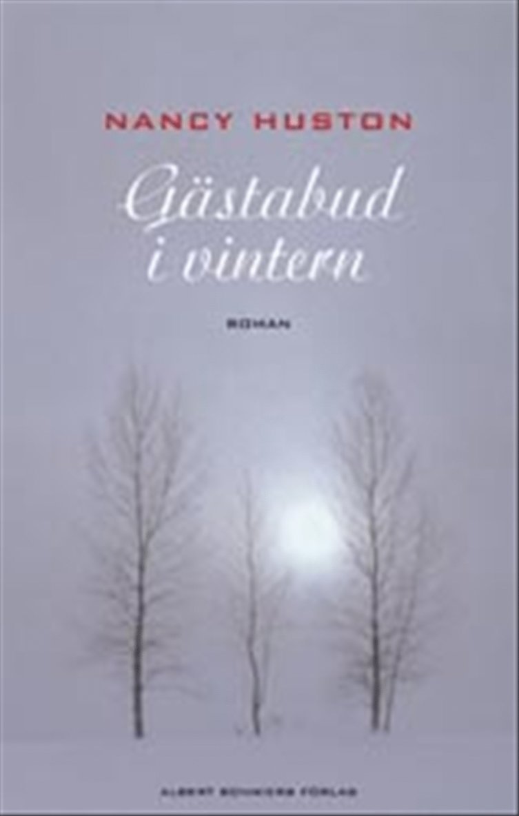 Nancy Huston - Gästabud i vintern, Kartonnage