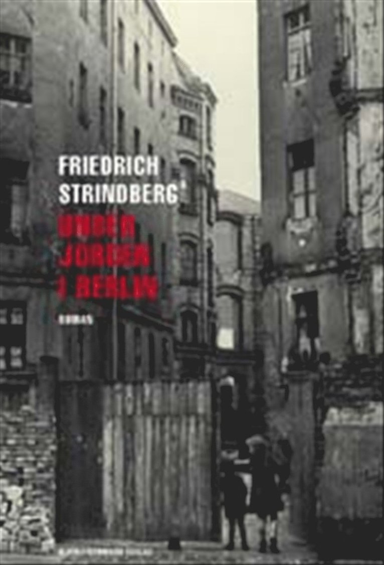 Friedrich Strindberg - Under jorden i Berlin, Kartonnage