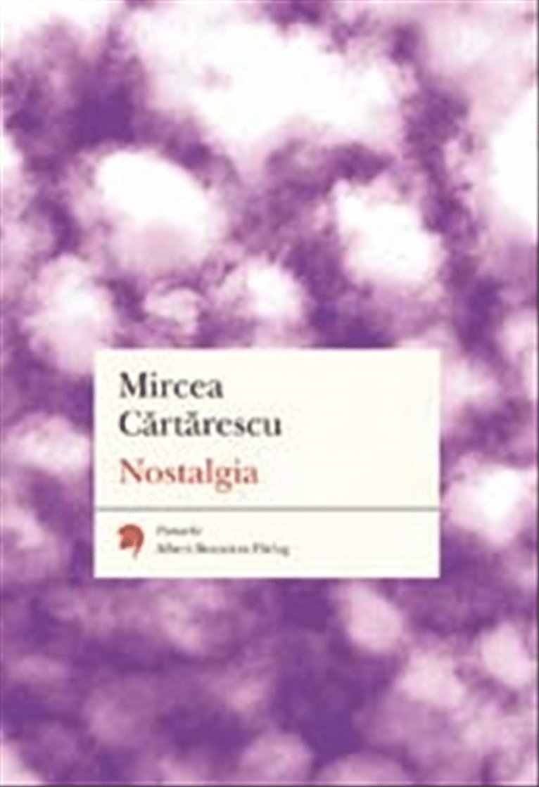 Mircea Cartarescu - Nostalgia, Häftad