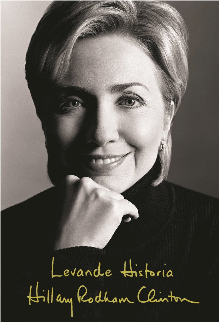 Hillary Rodham Clinton - Levande historia, Inbunden