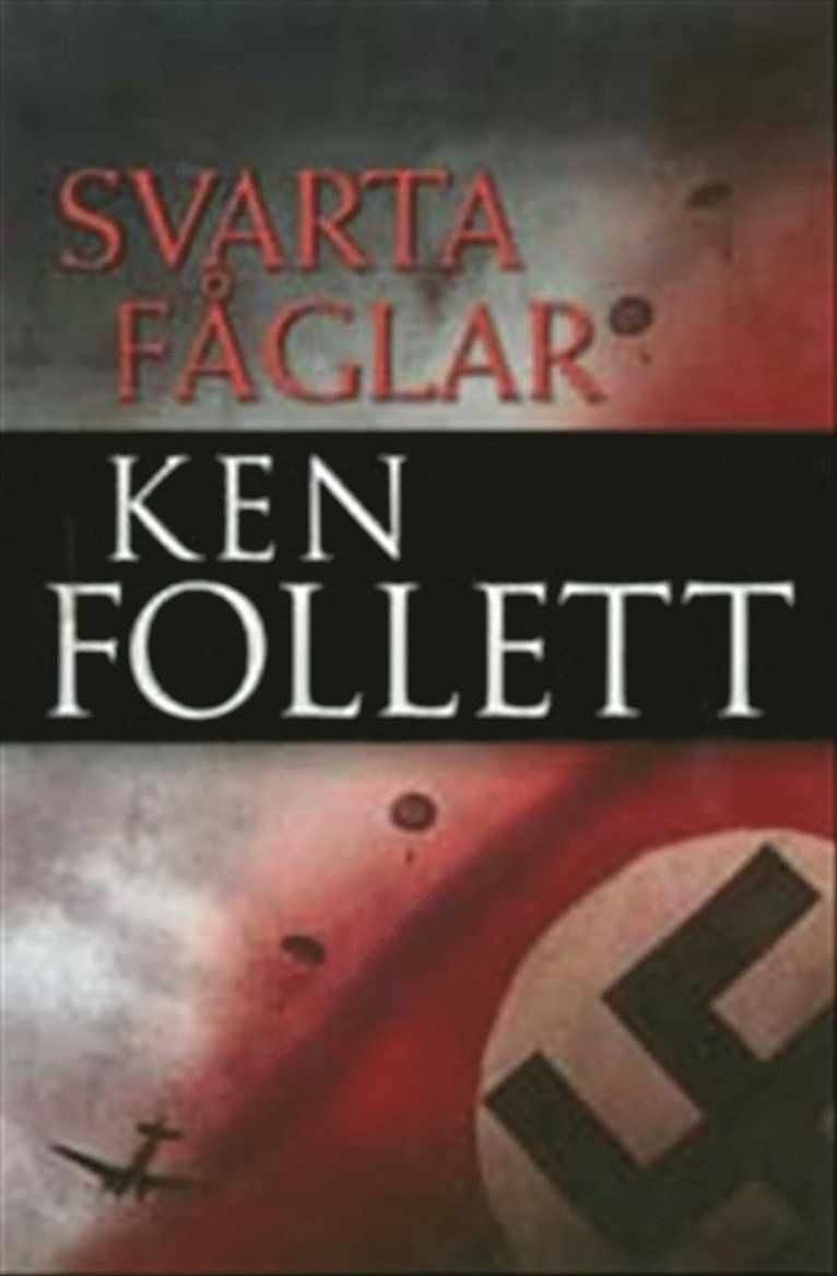Ken Follett - Svarta fåglar, Kartonnage