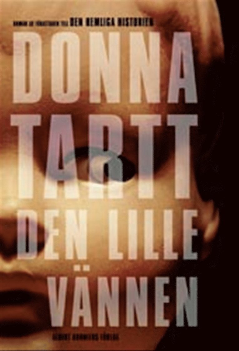 Donna Tartt - Den lille vännen, Kartonnage