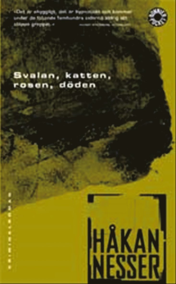 Svalan, katten, rosen, döden