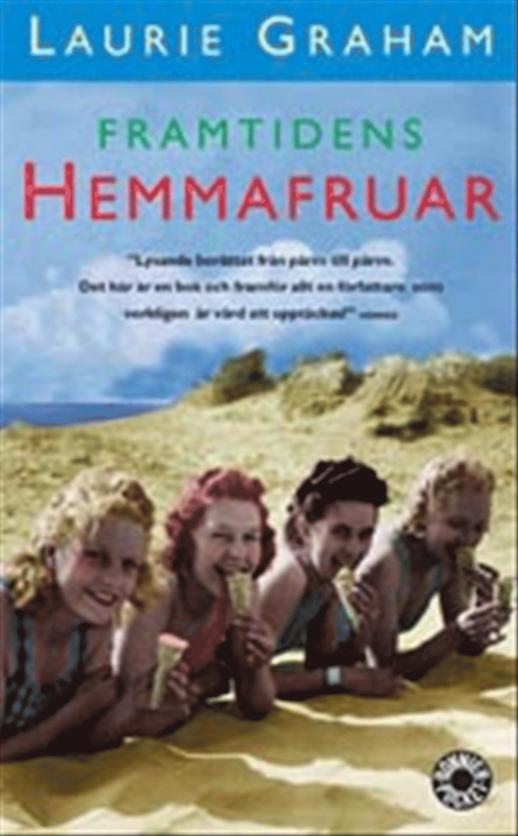 Laurie Graham - Framtidens hemmafruar, Pocket