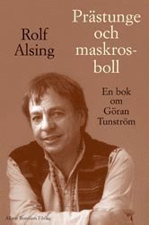 bokomslag Prästunge och maskrosboll - En bok om Göran Tunström