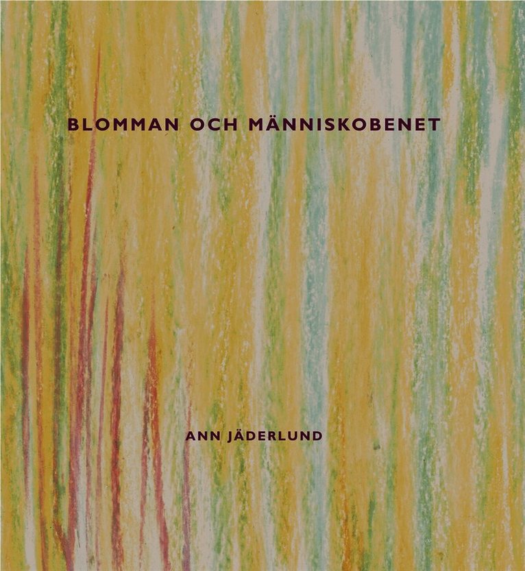 Blomman och människobenet