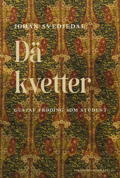 Johan Svedjedal - Dä kvetter, Inbunden