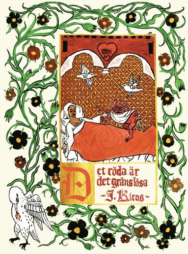 Judith Kiros - Det röda är det gränslösa, Häftad