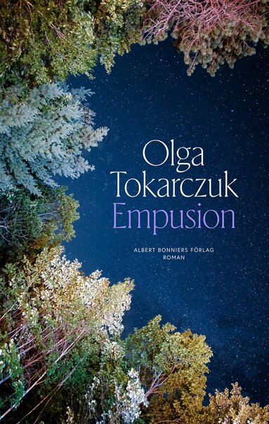 Olga Tokarczuk - Empusion, Inbunden