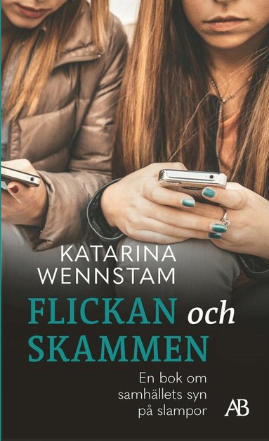 Katarina Wennstam - Flickan och skammen, Pocket