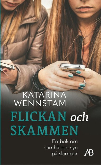 bokomslag Flickan och skammen