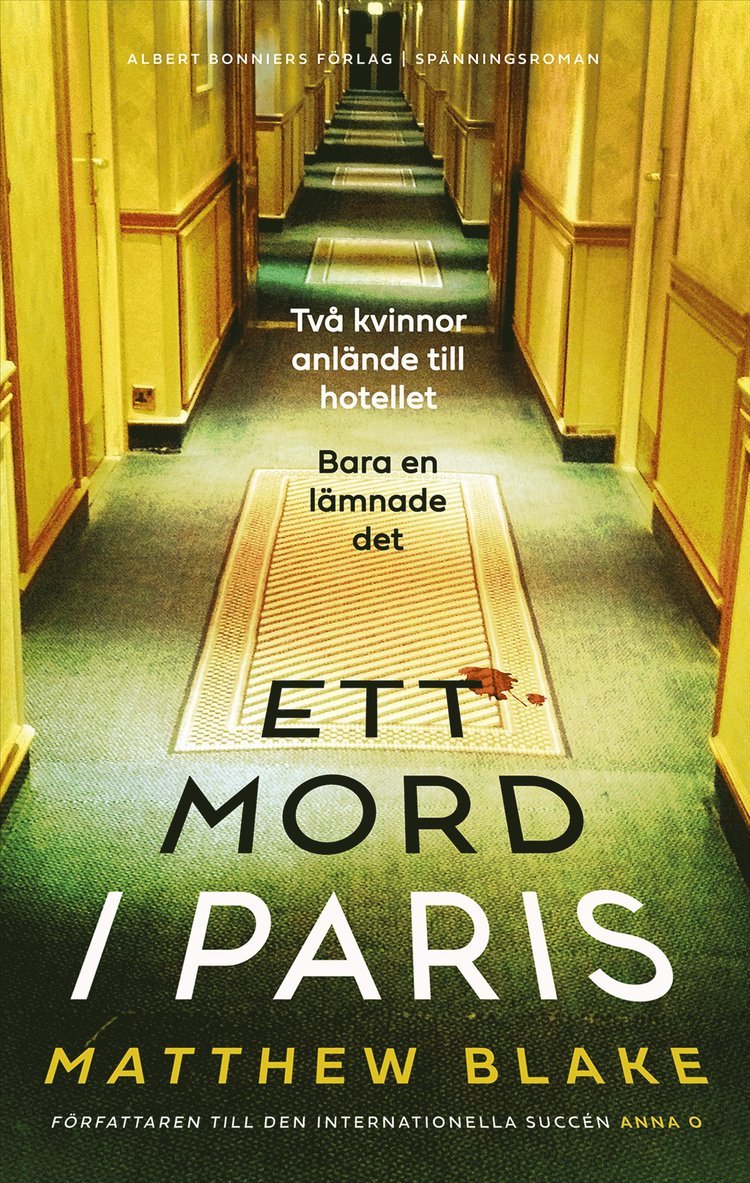 Matthew Blake - Ett mord i Paris, Inbunden