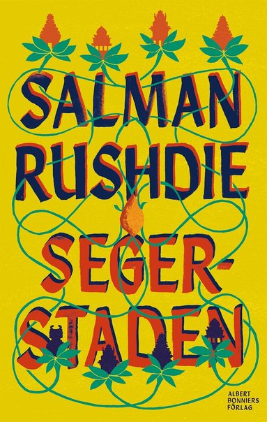 Salman Rushdie - Segerstaden, Inbunden