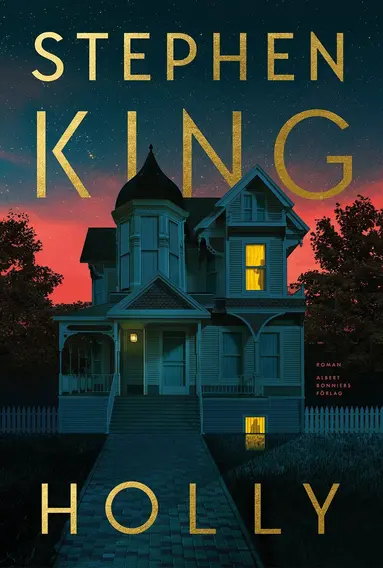 Stephen King - Holly, Inbunden