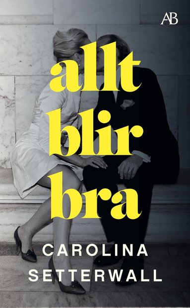 Carolina Setterwall - Allt blir bra, Pocket