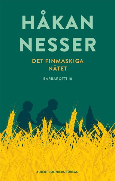 Håkan Nesser - Det finmaskiga nätet, Inbunden