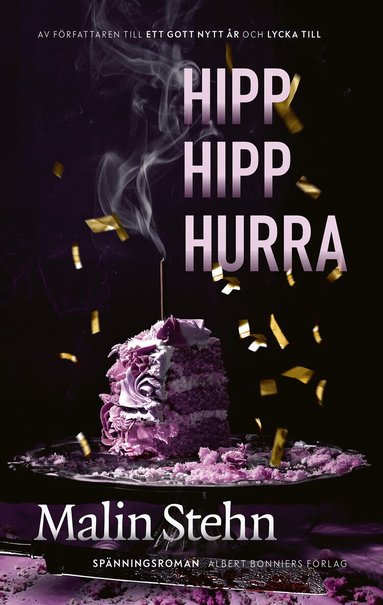 Malin Stehn - Hipp hipp hurra, Inbunden
