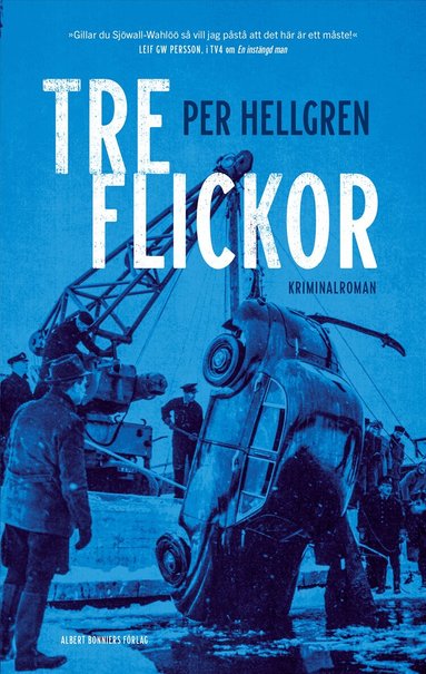 Per Hellgren - Tre flickor, Inbunden