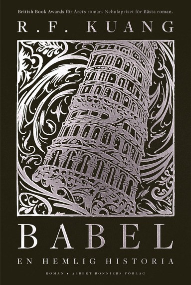 bokomslag Babel : eller om våldets nödvändighet - den hemliga historien om Oxfordöversättarnas revolution