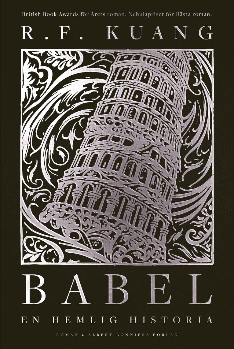 Babel : eller om våldets nödvändighet - den hemliga historien om Oxfordöversättarnas revolution 1