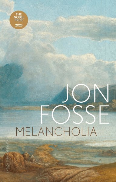 Jon Fosse - Melancholia, Storpocket