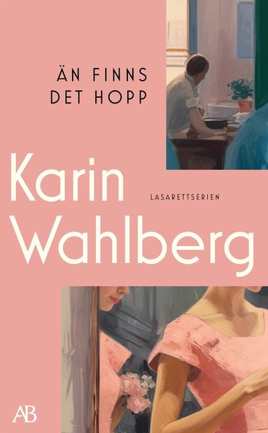 Karin Wahlberg - Än finns det hopp, Pocket