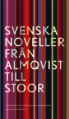 bokomslag Svenska noveller : från Almqvist till Stoor