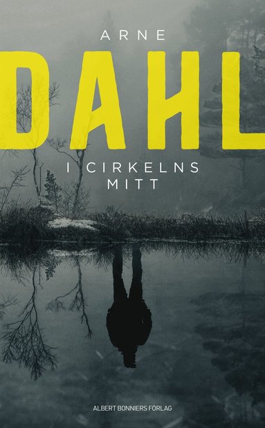 Arne Dahl - I cirkelns mitt, Pocket
